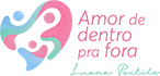 Amor de dentro para fora